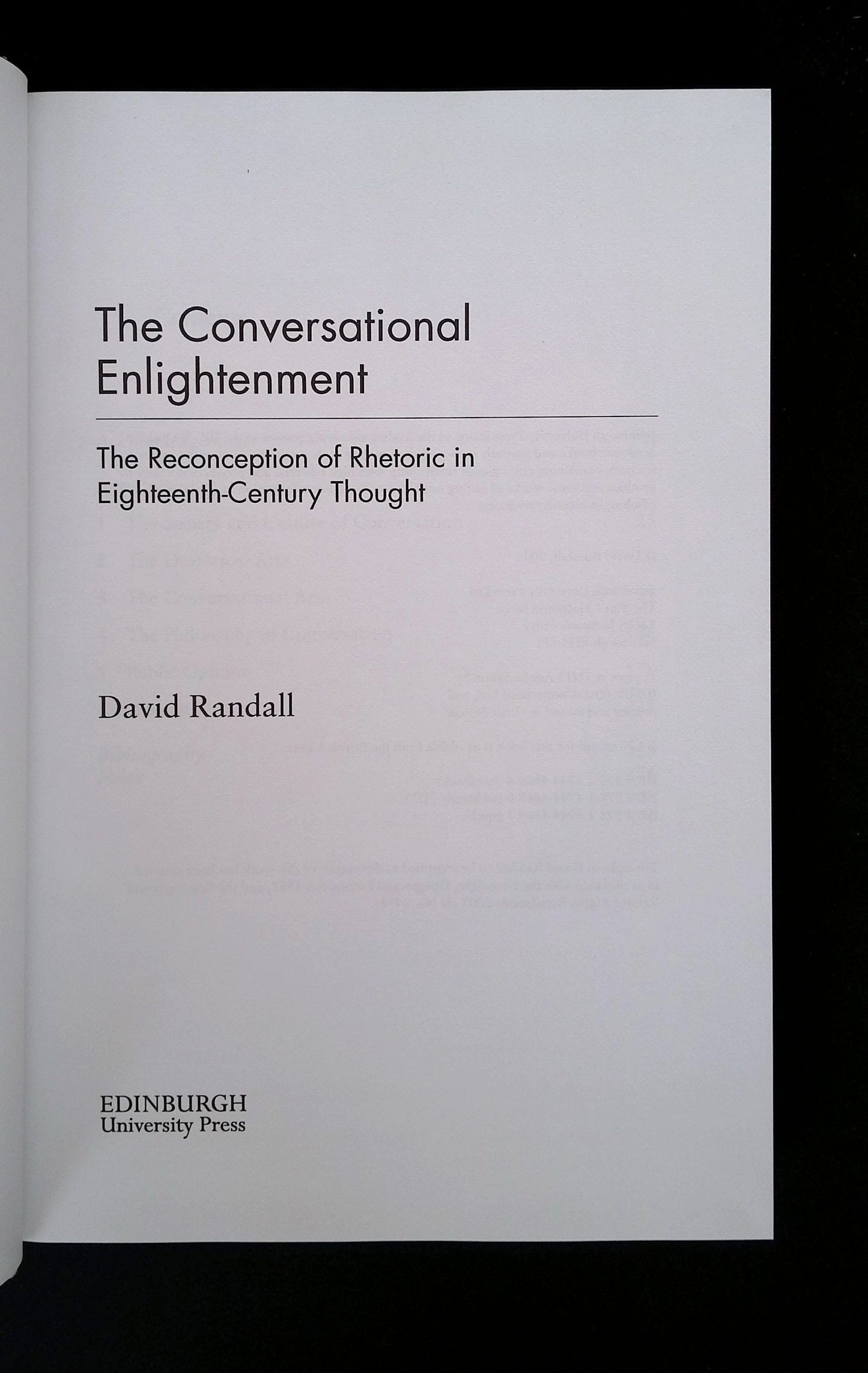 The Conversational Enlightenment: The Reconception of Rhetoric in Eighteenth-Century Thought