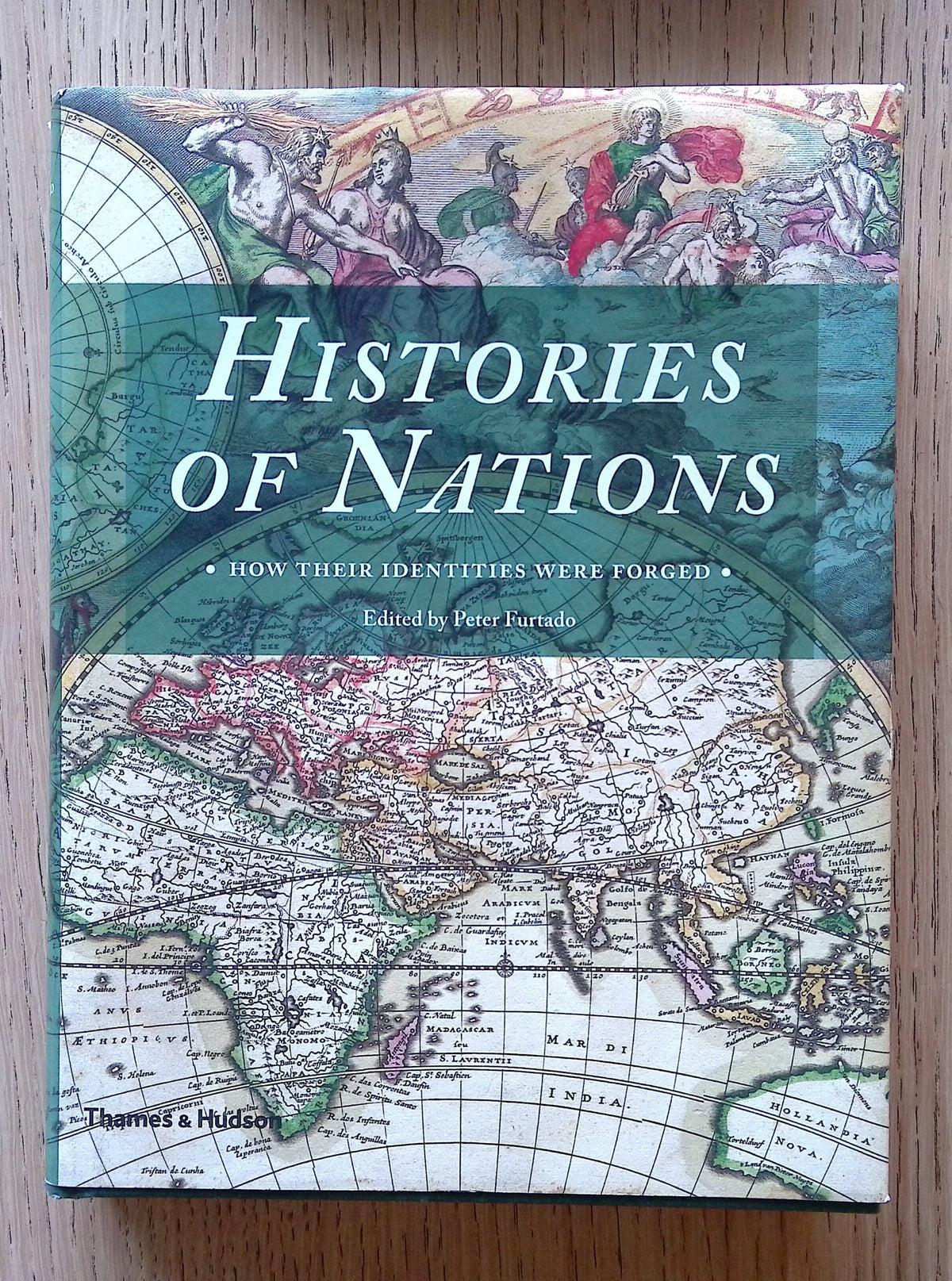 Histories Of Nations: How Their Identities Were Forged