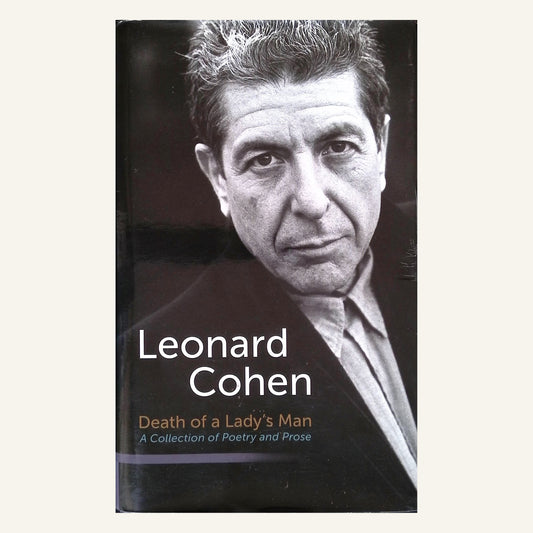 Death of a Lady's Man: A Collection of Poetry and Prose