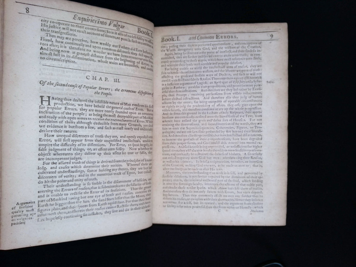Pseudodoxia Epidemica: Or, Enquiries Into Very Many Received Tenents And Commonly Presumed Truths (The Sixth & Last Edition) by Sir Thomas Brown, Knight, M.D.; together with Religio Medici (The Seventh Edition, etc); and Observations Upon Religio…etc