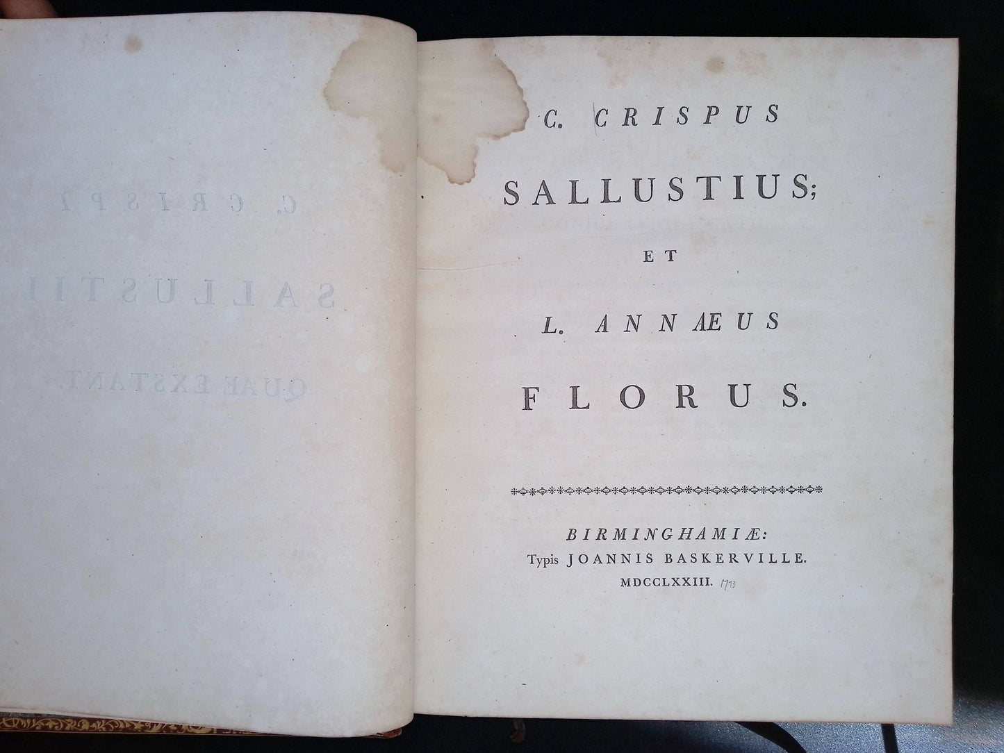 C. Crispus Sallustius; Et L. Annaeus Florus (3rd Earl of Malmesbury copy) - First Baskerville Edition