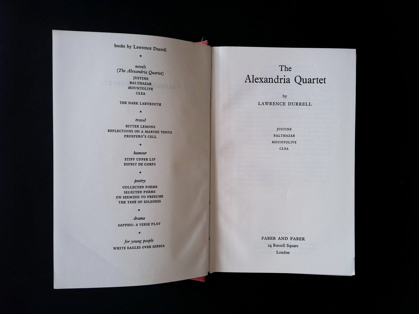The Alexandria Quartet: Justine, Balthazar, Mountolive, Clea
