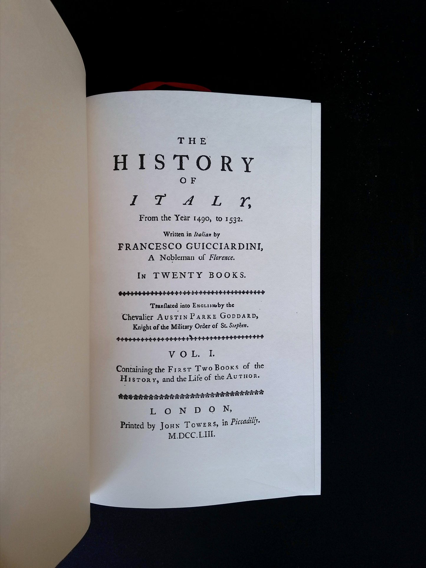 The History of Italy, From The Year 1490, To 1532. Written In Italian By Francesco Guicciardini, A Nobleman Of Florence. In Twenty Books. Translated Into English By The Chevalier Austin Parke Goddard, etc..  (10 volume set)