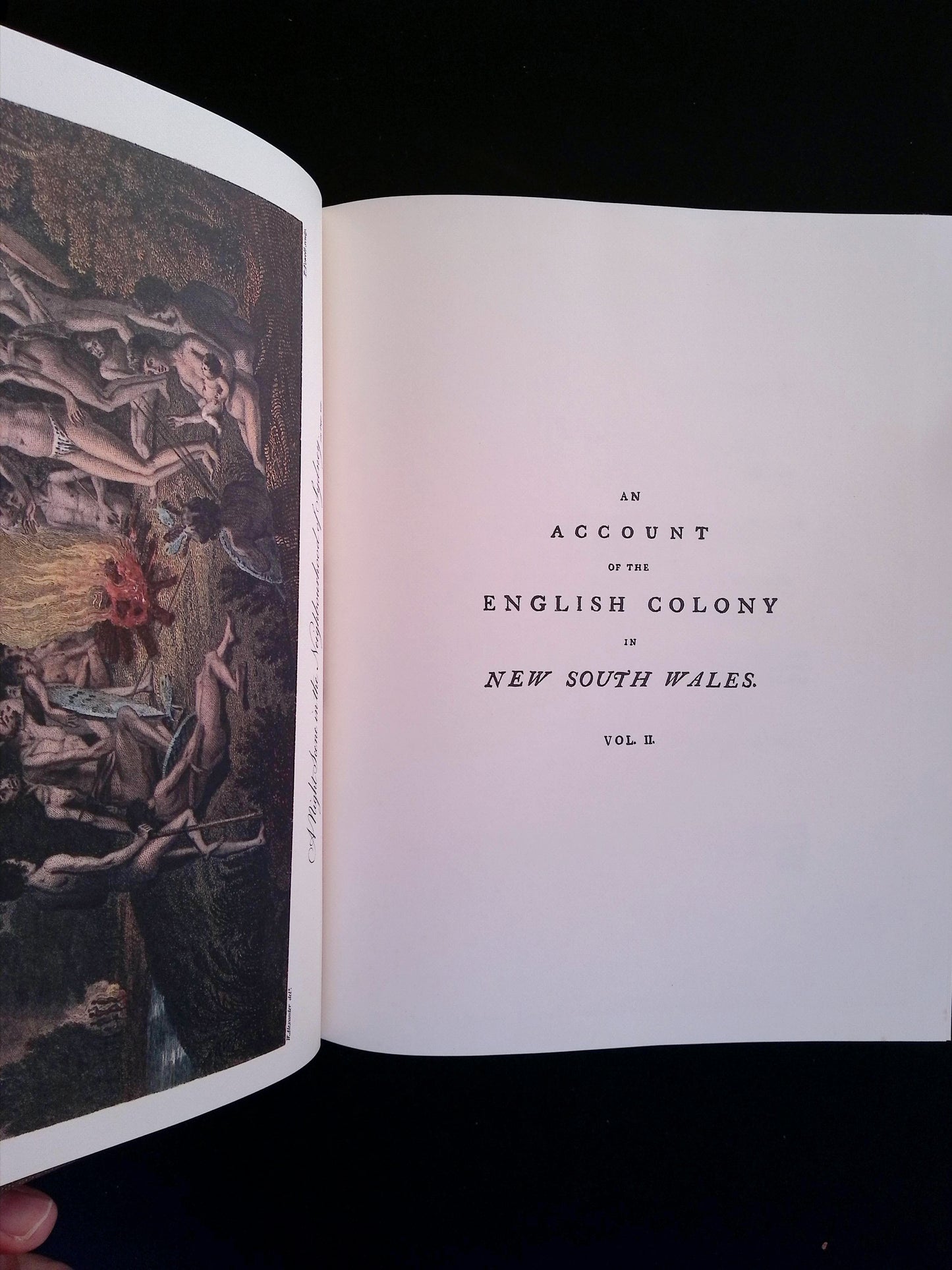 An Account of the English Colony in New South Wales: With Remarks on the Dispositions, Customs, Manners, &c. of the Native Inhabitants of that Country. To Which are Added Some Particulars of New Zealand. (Two Volumes)