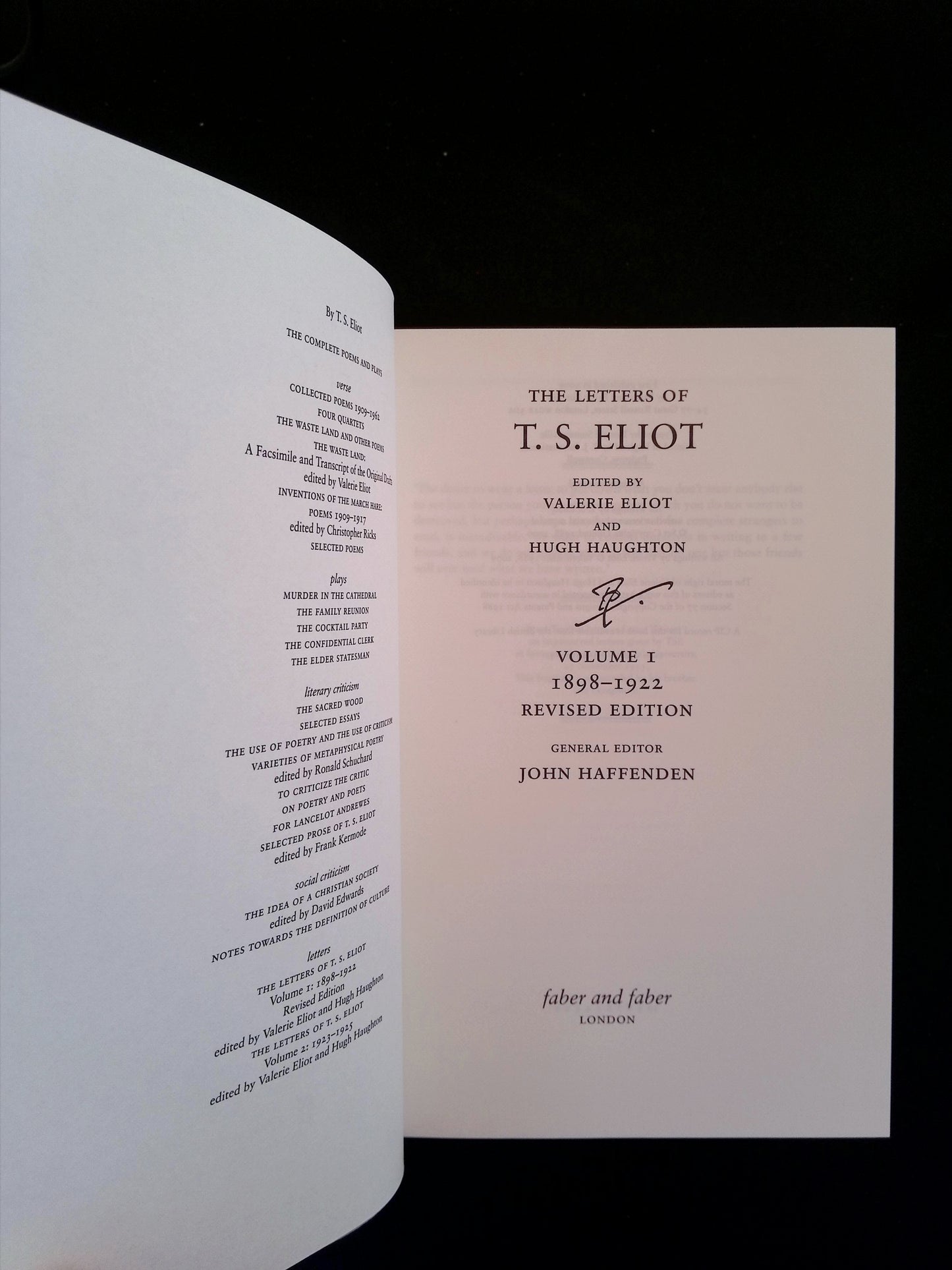 The Letters of T.S. Eliot Volume 1: 1898-1922 Revised Edition & Volume 2: 1923-1925
