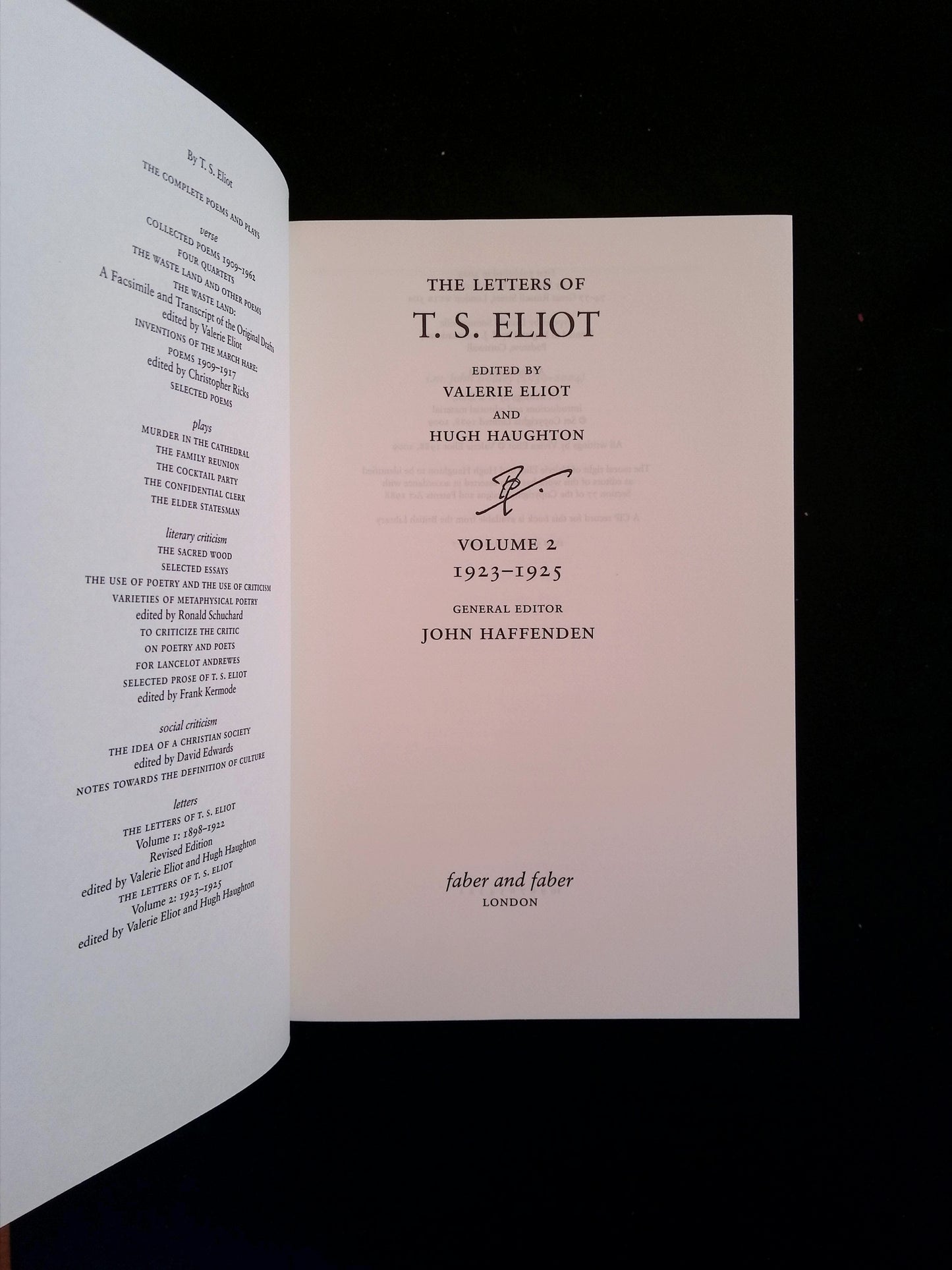 The Letters of T.S. Eliot Volume 1: 1898-1922 Revised Edition & Volume 2: 1923-1925